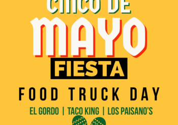 Cinco de Mayo Fiesta Food Truck Day